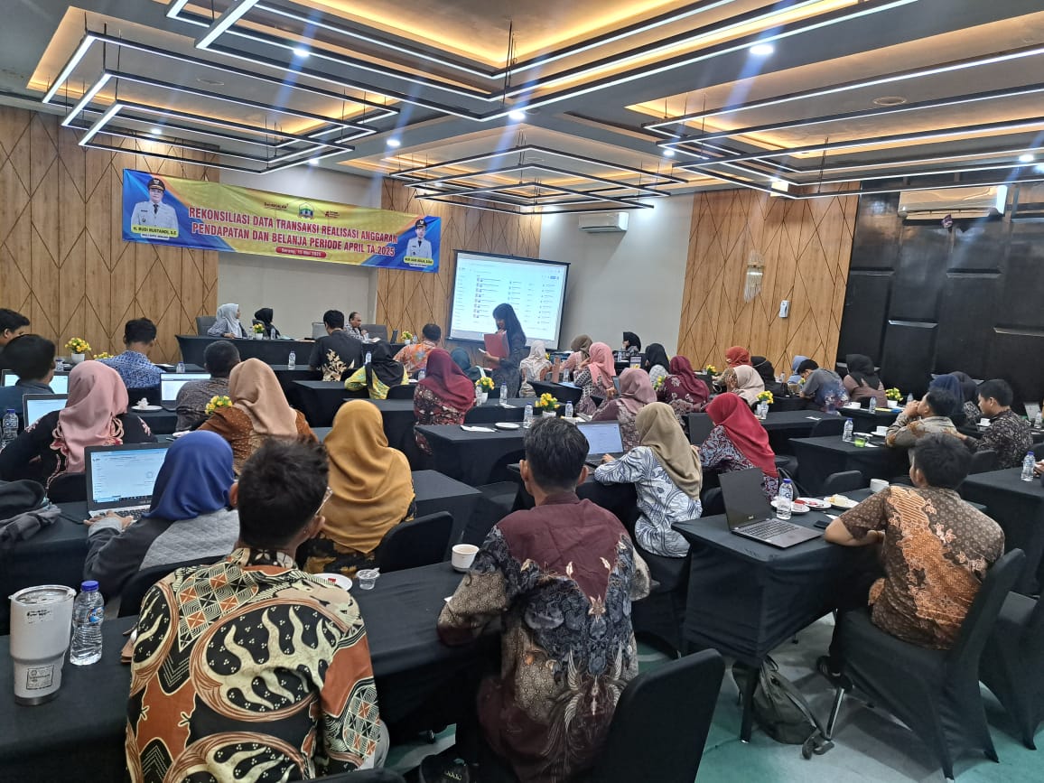 Kegiatan REKONSILIASI PENDAPATAN DAN BELANJA DAERAH *PERIODE APRIL 2025*