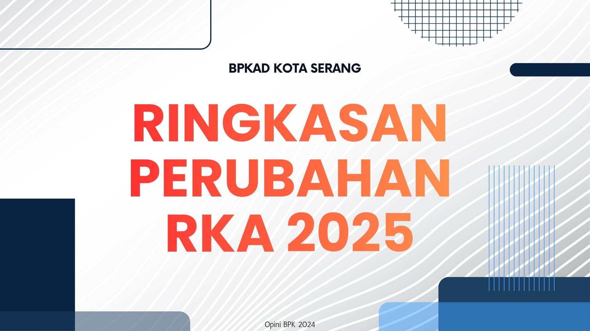 ringkasan Perubahan RKA 2025
