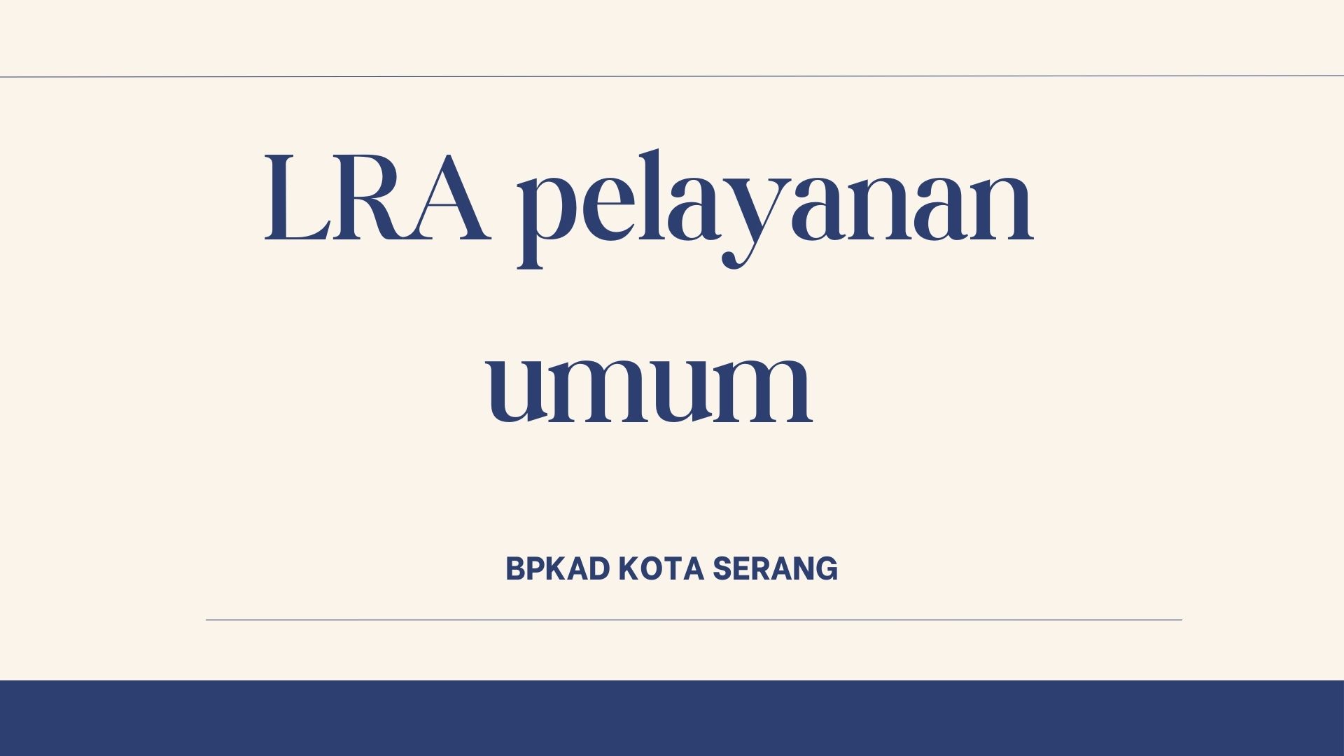 LRA pelayanan umum