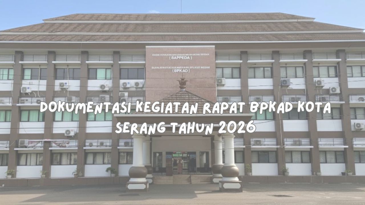 Kegiatan Rapat BPKAD Kota Serang